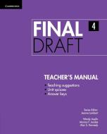Final Draft Level 4 Teacher's Manual di Jeanne Lambert edito da Cambridge University Press