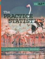 The Practice of Statistics for AP di Daren S. Starnes, Dan Yates, David S. Moore edito da W H FREEMAN & CO