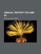 Annual Report di New York State Library edito da Rarebooksclub.com