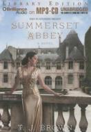 Summerset Abbey di T. J. Brown edito da Brilliance Audio
