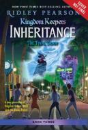 Kingdom Keepers: Inheritance: The Final Draw di Ridley Pearson edito da Disney Publishing Group