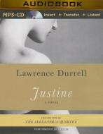 Justine di Lawrence Durrell edito da Brilliance Audio