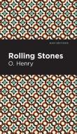 Rolling Stones di O. Henry edito da MINT ED