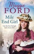 Mile End Girl di Maggie Ford edito da Ebury Publishing