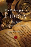 The Philosopher's Library: Folios from a Hypertextual Mind di David Christopher Lane edito da LIGHTNING SOURCE INC
