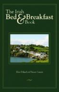 Irish Bed and Breakfast Book di Elsie Dillard, Susan Causin edito da PELICAN PUB CO