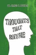 Thoughts That Rhyme di #Buckley,  Dr. James J. edito da Publishamerica