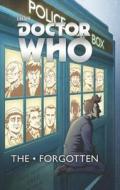 Doctor Who: The Forgotten di Tony Lee edito da Diamond Comic Distributors, Inc.
