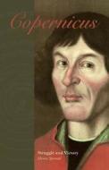 Copernicus: Struggle and Victory di Heinz Sponsel edito da Waldorf Publications