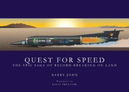 Quest For Speed di Barry John edito da Evro Publishing