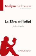 Le Zéro et l'Infini di Steve MacGregor edito da lePetitLitteraire.fr