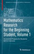 Mathematics Research For The Beginning Student, Volume 1 edito da Birkhauser Verlag AG