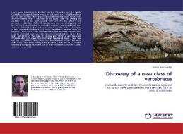 Discovery of a new class of vertebrates di Ramin Amirmardfar edito da LAP Lambert Academic Publishing