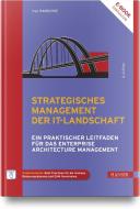 Strategisches Management der IT-Landschaft di Inge Hanschke edito da Hanser Fachbuchverlag