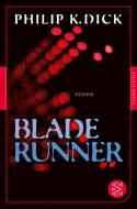 Blade Runner di Philip K. Dick edito da FISCHER Taschenbuch