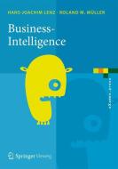 Business Intelligence di Hans-Joachim Lenz, Roland M. Müller edito da Springer Berlin Heidelberg