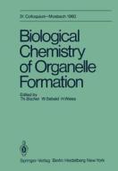 Biological Chemistry of Organelle Formation edito da Springer Berlin Heidelberg