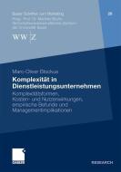 Komplexität in Dienstleistungsunternehmen di Marc-Oliver Blockus edito da Gabler Verlag