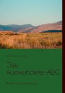 Das Auswanderer-abc di Kerstin Auer-Jung edito da Books On Demand