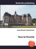 Vaux-le-vicomte edito da Book On Demand Ltd.