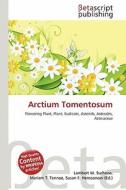Arctium Tomentosum edito da Betascript Publishing