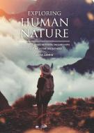 Exploring human nature di Jana Lemke edito da Sidestone Press Dissertations