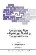 Unsaturated Flow in Hydrologic Modeling edito da Springer Netherlands