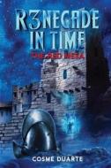 R3NEGADE In Time - Book 2: The Red Mesa di Duarte edito da LIGHTNING SOURCE INC