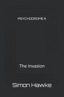 PSYCHODROME III di Hawke Simon Hawke edito da Independently Published