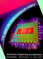 The 68000 Microprocessor Family: Architecture, Programming, and Applications di Michael A. Miller edito da Prentice Hall