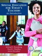Special Education For Today\'s Teachers di Michael Rosenberg, David L. Westling, James McLeskey edito da Pearson Education Limited