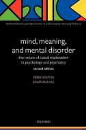 Mind, Meaning, and Mental Disorder di Derek Bolton, Jonathan Hill edito da OUP Oxford