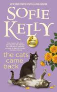 The Cats Came Back di Sofie Kelly edito da BERKLEY BOOKS