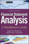 Financial Statement Analysis di Martin S. Fridson, Fernando Alvarez edito da John Wiley and Sons Ltd