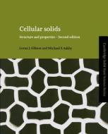 Cellular Solids di Lorna J. Gibson, Michael F. Ashby edito da Cambridge University Press