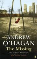 The Missing di Andrew O'Hagan edito da Faber & Faber