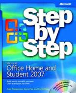 Microsoft Office Home And Student 2007 Step By Step di Joan Lambert, Joyce Cox, Curtis Frye edito da Microsoft Press,u.s.