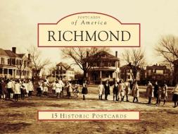 Richmond di Keshia A. Case edito da Arcadia Publishing (SC)