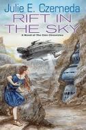 Rift in the Sky di Julie E. Czerneda edito da Daw Books