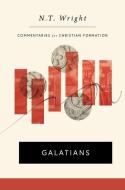 Galatians di N. T. Wright edito da WILLIAM B EERDMANS PUB CO