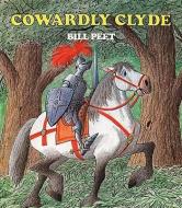 Cowardly Clyde di Bill Peet edito da TURTLEBACK BOOKS