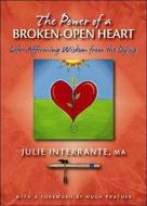 Life Affirming Wisdom From The Dying di #Interrante,  Julie,  Ma edito da Compassionate Arts Publishing