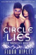 Circle of Lies di Fiona Riplee edito da Outer Edge Publishing
