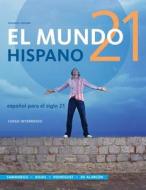 El Mundo 21 hispano di Nelson Rojas edito da Cengage Learning, Inc