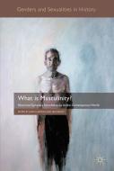 What is Masculinity? edito da Palgrave Macmillan UK