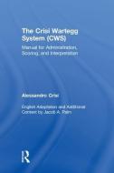 The Crisi Wartegg System (CWS) di Alessandro Crisi, Jacob A. Palm edito da Taylor & Francis Ltd