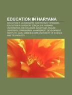 Education In Haryana: P.d. Memorial Religious And Educational Association, School Of Inspired Leadership, Ymca Institute Of Engineering di Source Wikipedia edito da Books Llc