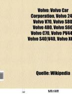 Volvo di Quelle Wikipedia edito da Books LLC, Reference Series