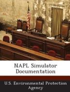 Napl Simulator Documentation edito da Bibliogov