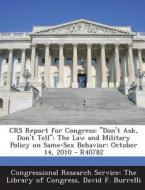 Crs Report For Congress di David F Burrelli edito da Bibliogov